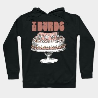 The Byrds •• Retro Style Fan Design Hoodie